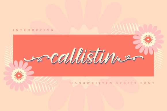 Callistin: A Handwritten Font That Elevates Modern Web Design