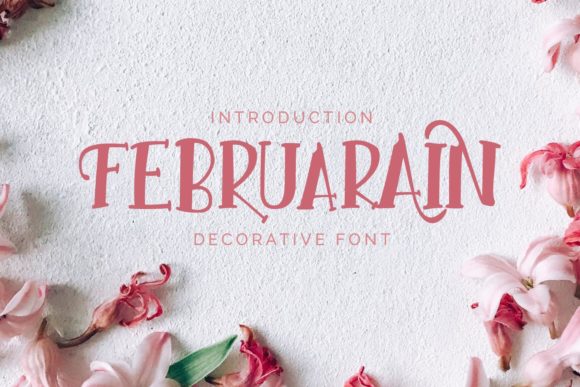 Februarain: The Script Font for Bold Campaigns
