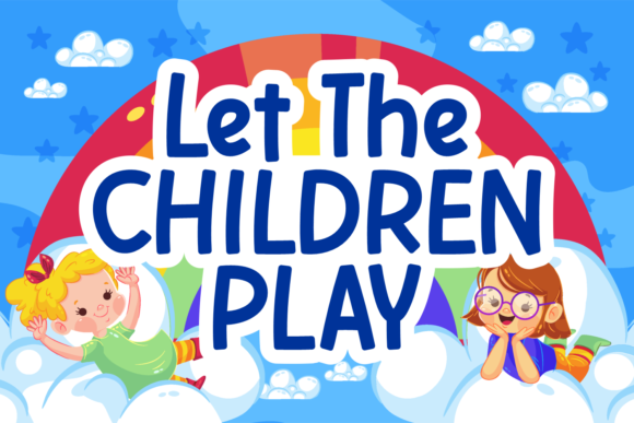 Let the Children Play