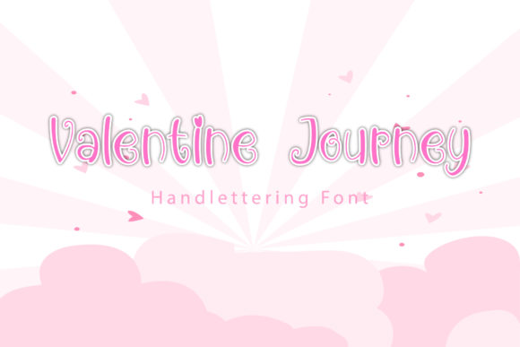 Valentine Journey: The Handwritten Font That Adds Heart to Digital Campaigns