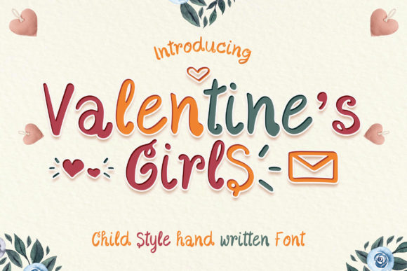 Valentine s Girls: A Friendly Handwritten Font for Business