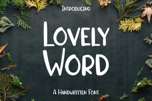 Why Lovely Word Is the Perfect Handwritten Font for Web Designers